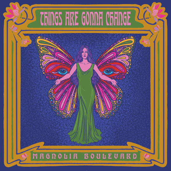 Magnolia Boulevard - Things Are Gonna Change CD + Download