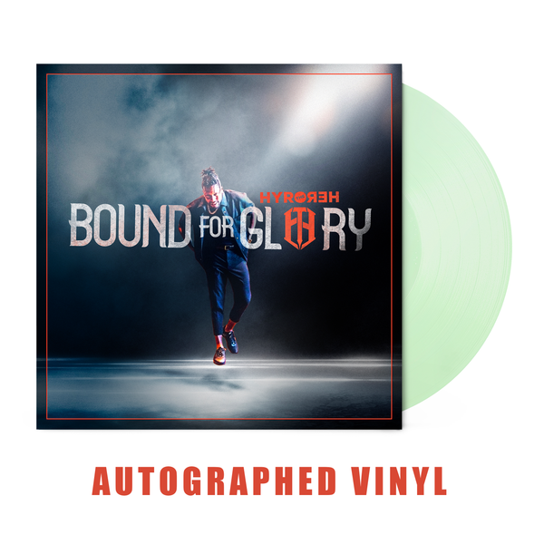 Hyro The Hero - Bound For Glory Signed Vinyl