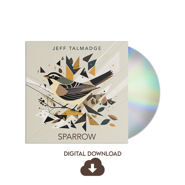 Jeff Talmadge - Sparrow Digital Download