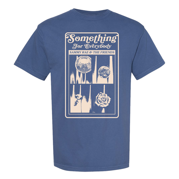 Sammy Rae - April 2025 Something For Everybody Tour Tee