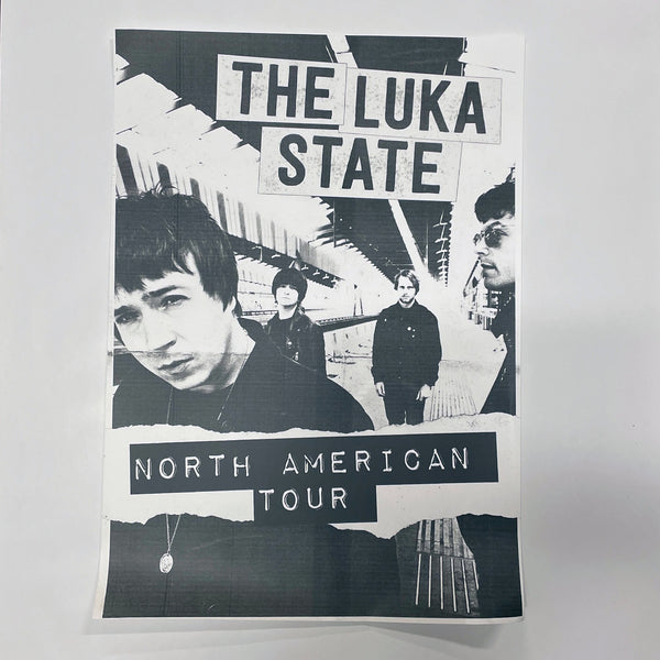 The Luka State - North American Tour Poster
