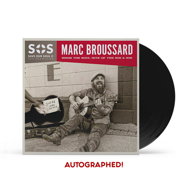 Marc Broussard - S.O.S. II: Save Our Soul: Soul on a Mission Signed Vinyl - Featuring "Cry To Me"