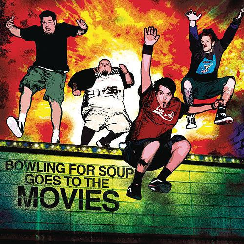 Bowling For Soup - Goes To The Movies - Digital Download
