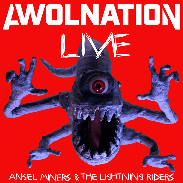 AWOLNATION - Angel Miners & The Lightning Riders Live From 2020 Digital Download
