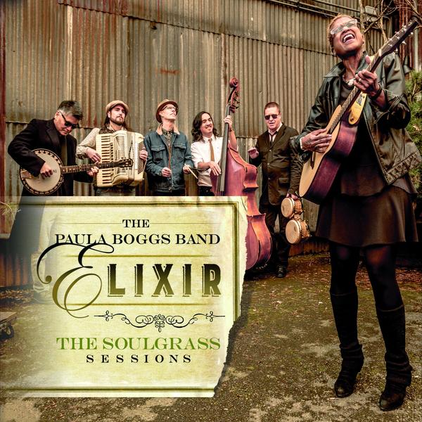 Paula Boggs Band - Elixir - The Soulgrass Sessions Vinyl