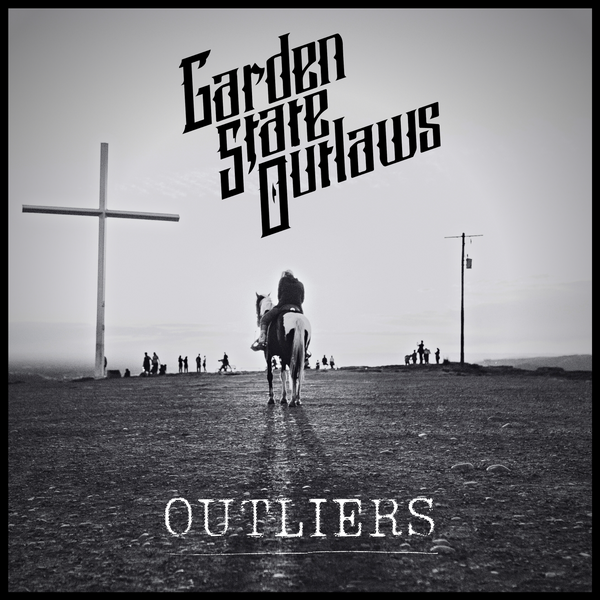 Garden State Outlaws - Outliers Digital Download