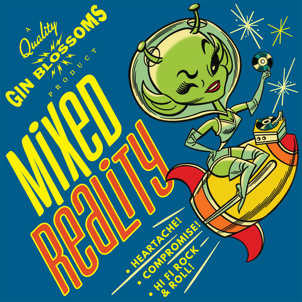 Gin Blossoms - Mixed Reality CD