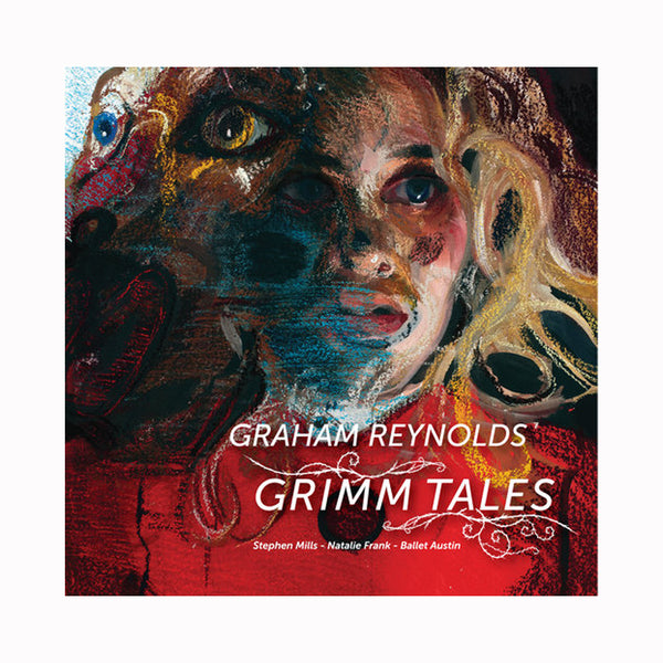 Graham Reynolds - Grimm Tales CD (2019)