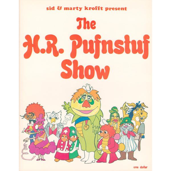 Sid & Marty Krofft Archives - H.R. Pufnstuf Show Program