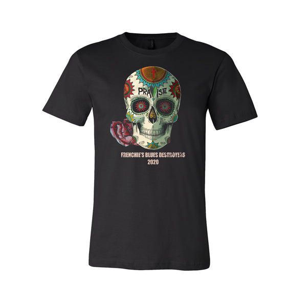 Frenchie's Blues Destroyers - Praise Skull Tee