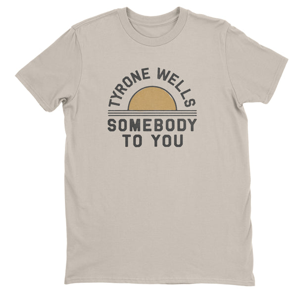 Tyrone Wells - Somebody To You Sun Tee