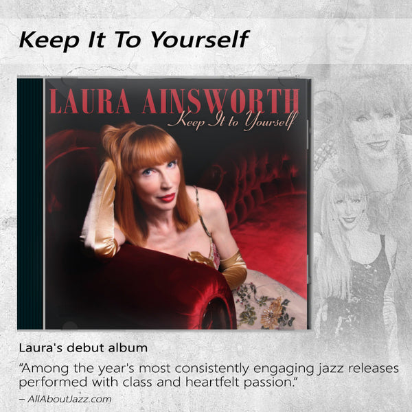 Laura Ainsworth - Keep it to Yourself CD
