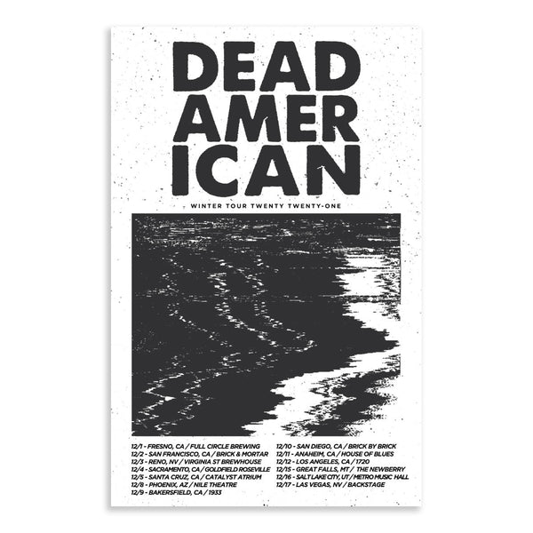 Dead American - The "COVID Sucks" 2021 Tour Poster