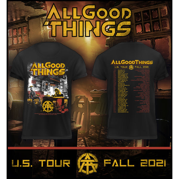 All Good Things - First US Tour Tee (Limited Edition)