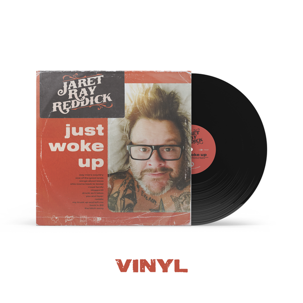 Jaret Ray Reddick - Just Woke Up Vinyl