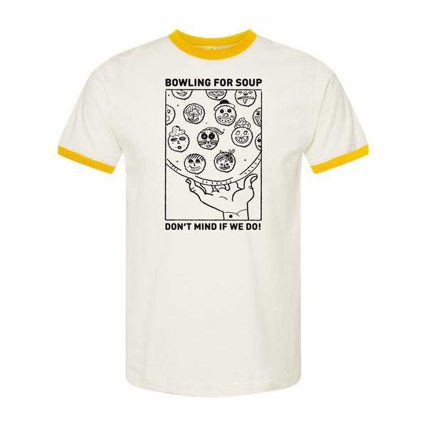 Bowling For Soup - Don't Mind If We Do Ringer Tee