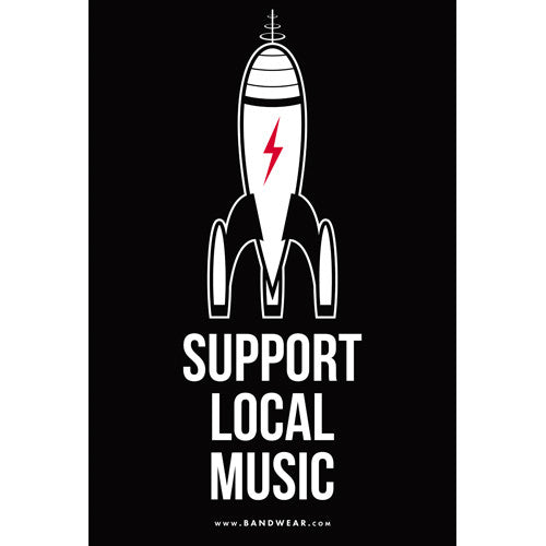 Support Local Music - Support Local Poster