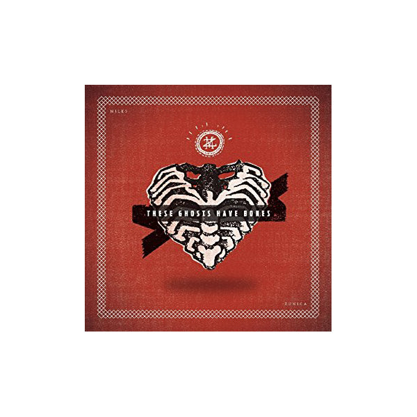 Miles Zuniga - These Ghosts Have Bones LP