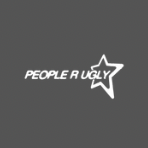 PEOPLE R UGLY
