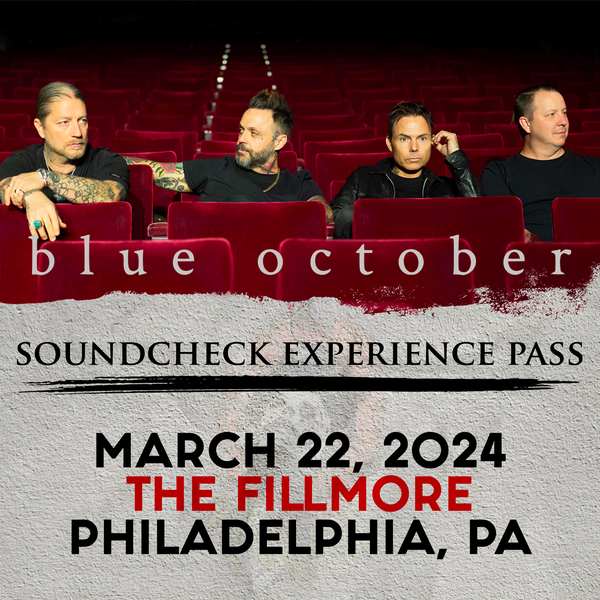 Blue October - Soundcheck Experience - 03/22 - The Fillmore - Philadelphia, PA (5:00pm)