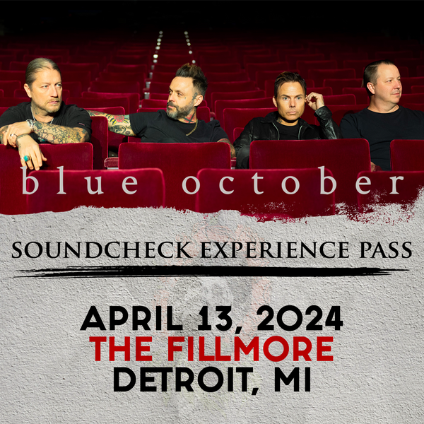 Blue October - Soundcheck Experience - 04/13 - The Fillmore - Detroit, MI (5:00pm)