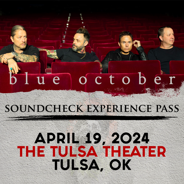 Blue October - Soundcheck Experience - 04/19 - The Tulsa Theater - Tulsa, OK (5:00pm)