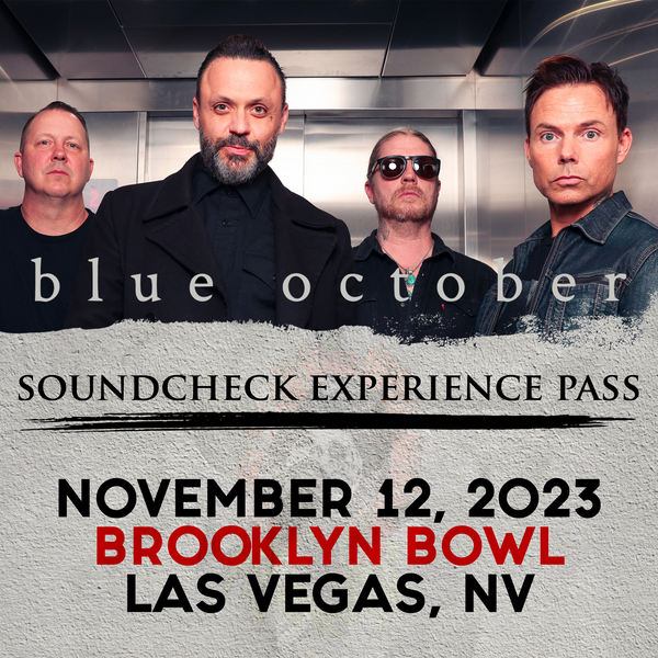 Blue October - Soundcheck Experience - 11/12 - Brooklyn Bowl - Las Vegas, NV (5:00pm)