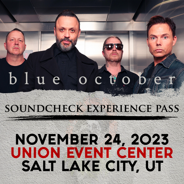 Blue October - Soundcheck Experience - 11/24 - Union Event Center - Salt Lake City, UT (5:00pm)