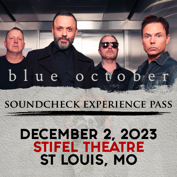 Blue October - Soundcheck Experience - 12/02 - Stifel Theatre - St Louis, MO (5:00pm)