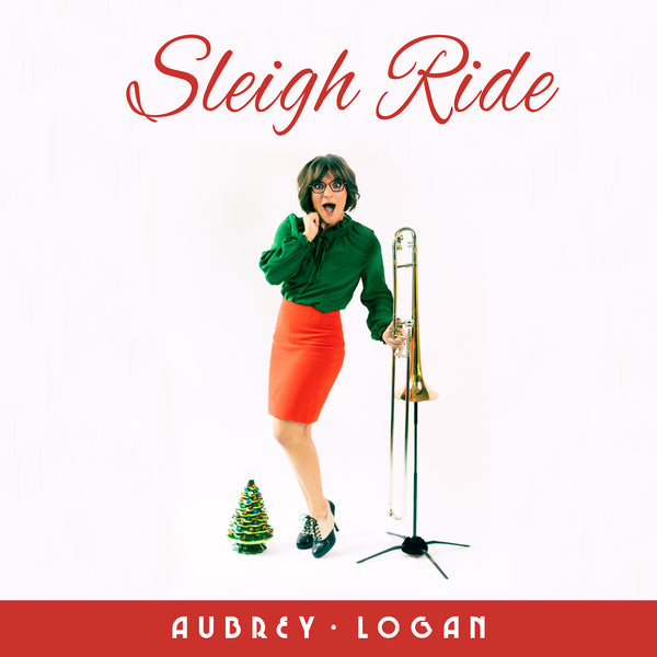 Aubrey Logan - Sleigh Ride Digital Download