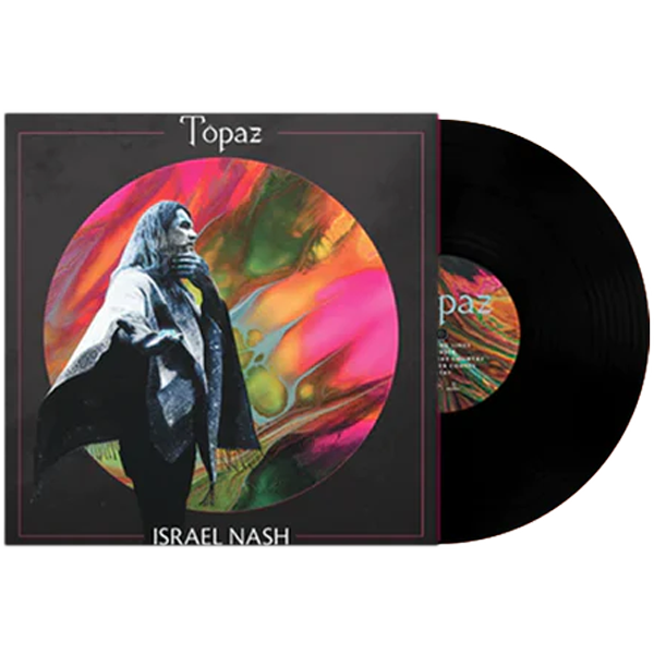 Israel Nash - Topaz LP (Black)