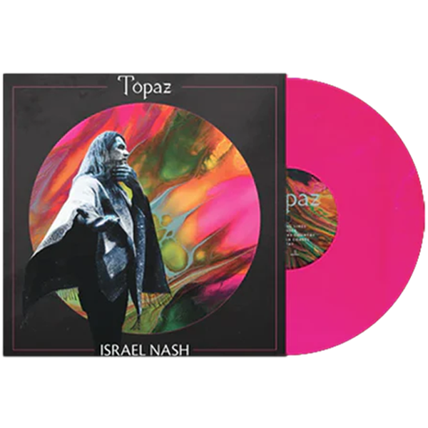 Israel Nash - Topaz LP (Pink Cloud)