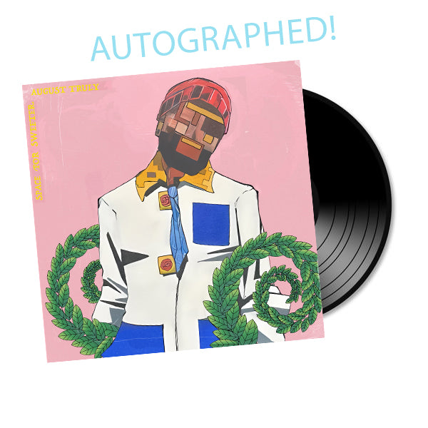 August Truly - Space For Sweeter Autographed Vinyl (PRESALE SPRING 2024)