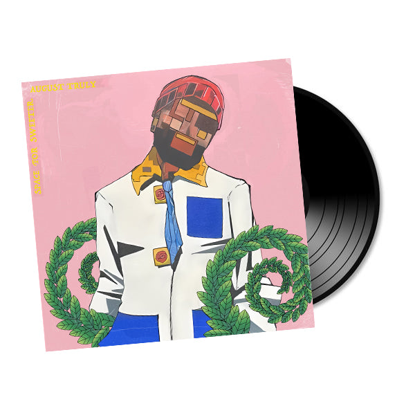 August Truly - Space For Sweeter Vinyl (PRESALE SPRING 2024)