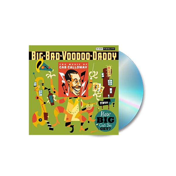 Big Bad Voodoo Daddy - Cab Calloway Tribute CD