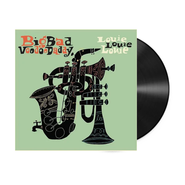 Big Bad Voodoo Daddy - Louie Louie Louie Vinyl