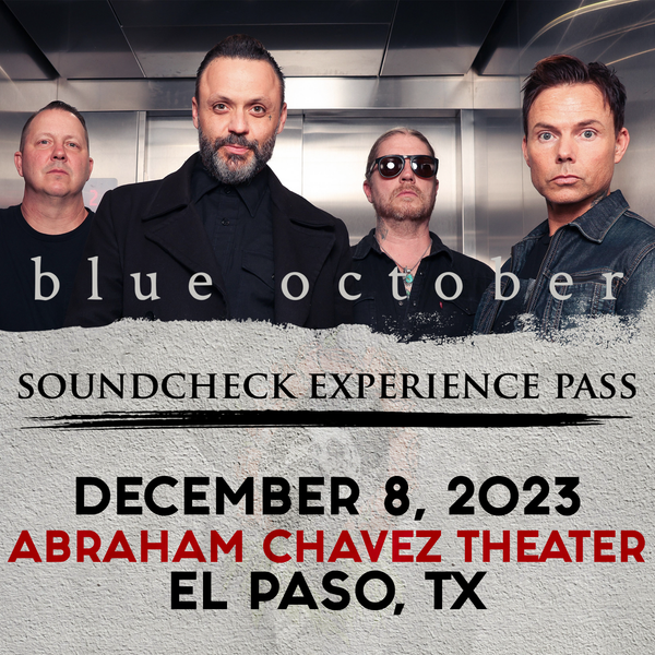Blue October - Soundcheck Experience - 12/08 - Abraham Chavez Theater - El Paso, TX