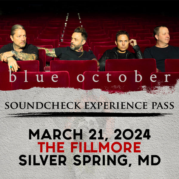 Blue October - Soundcheck Experience - 03/21 - The Fillmore - Silver Spring, MD (5:00pm)