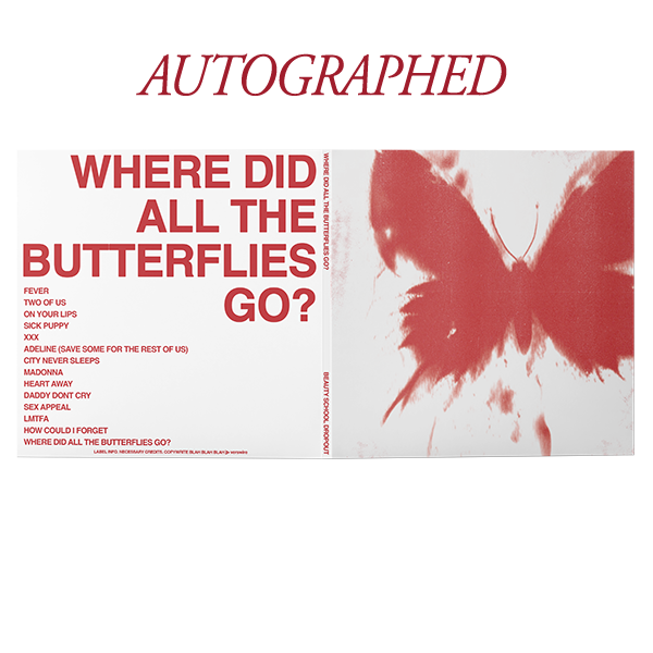 Beauty School Dropout - WHERE DID ALL THE BUTTERFLIES GO? Autographed Vinyl (PRESALE 09/05/25)