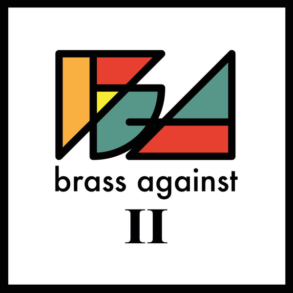 Brass Against - II CD