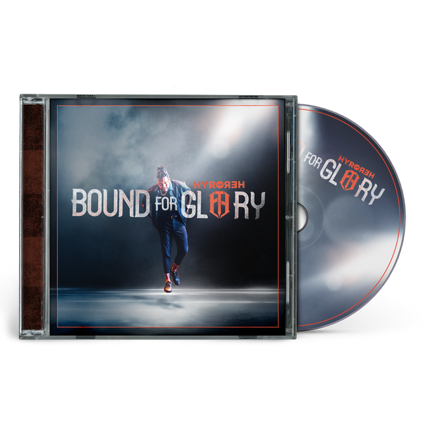 Hyro The Hero - Bound For Glory CD (PRESALE 09/15/23)