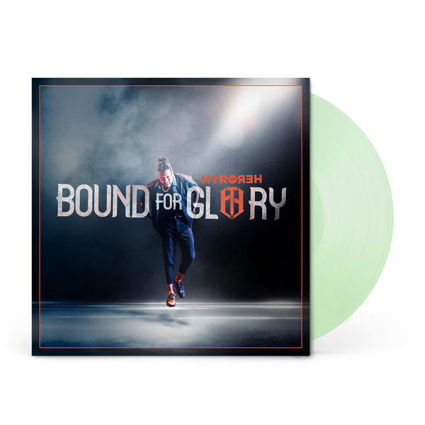 Hyro The Hero - Bound For Glory Vinyl (PRESALE 09/15/23)