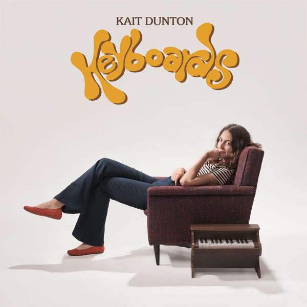 Kait Dunton - Keyboards Vinyl + Full Album Digital Download
