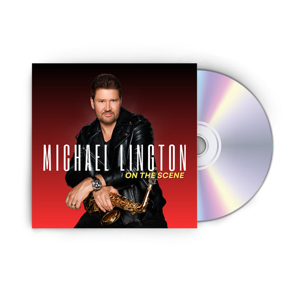 Michael Lington - On The Scene CD (PRESALE 02/28)