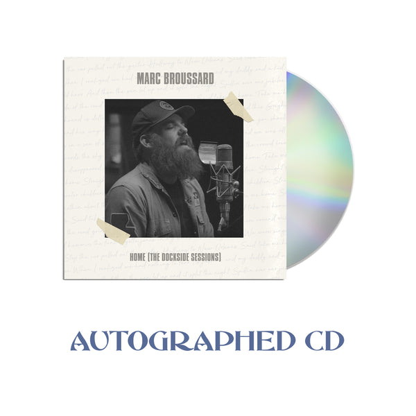 Marc Broussard - Home: The Dockside Sessions Autographed CD