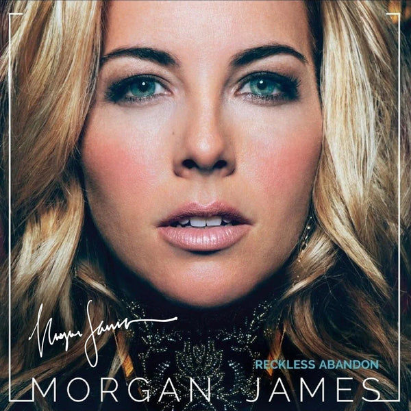 Morgan James - Autographed Reckless Abandon CD