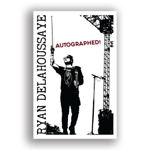 Ryan Delahoussaye - Autographed Poster