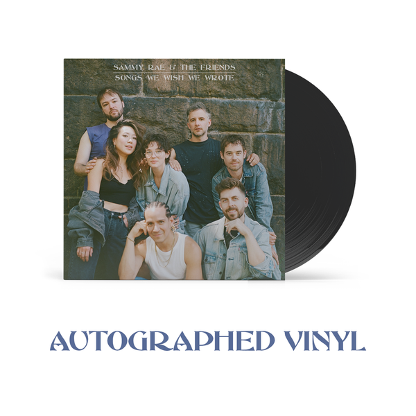 Sammy Rae - Songs We Wish We Wrote Autographed Vinyl (PRESALE 11/01/25)