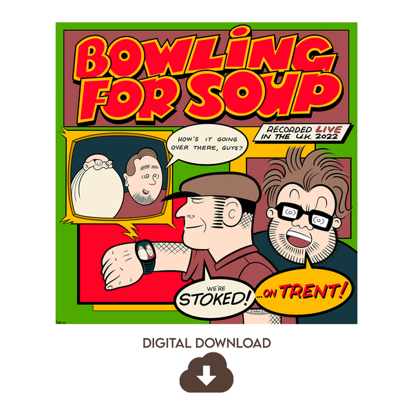 Bowling For Soup - Stoked On Trent Digital Download