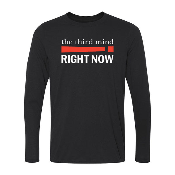 The Third Mind - Right Now! Long Sleeve Tee